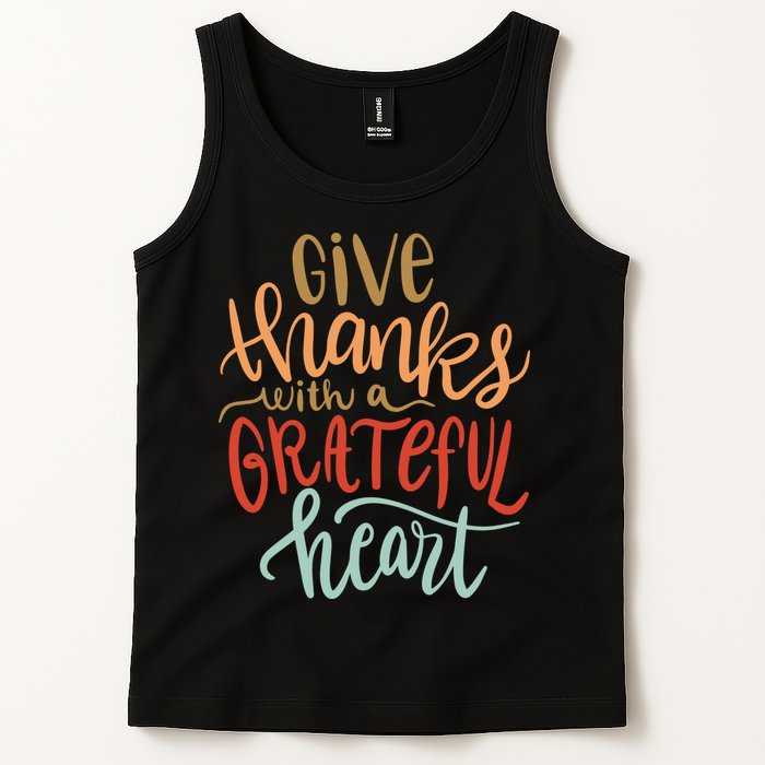Give Thanks With A Grateful Heart Tank Top