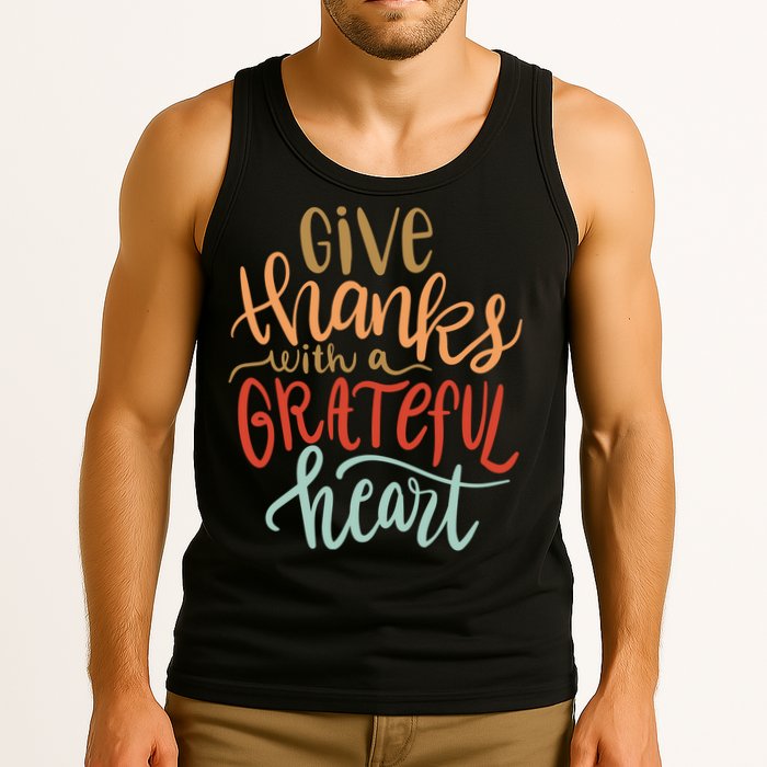 Give Thanks With A Grateful Heart Tank Top