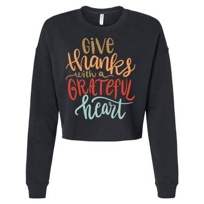 Give Thanks With A Grateful Heart Cropped Pullover Crew