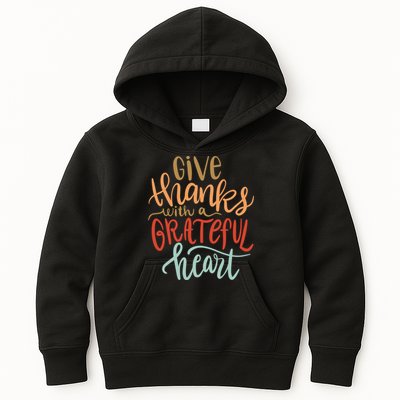 Give Thanks With A Grateful Heart Kids Hoodie