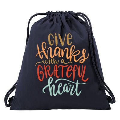 Give Thanks With A Grateful Heart Drawstring Bag