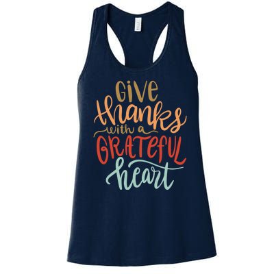 Give Thanks With A Grateful Heart Women's Racerback Tank