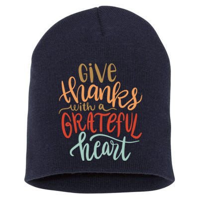 Give Thanks With A Grateful Heart Short Acrylic Beanie