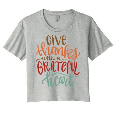 Give Thanks With A Grateful Heart Women's Crop Top Tee