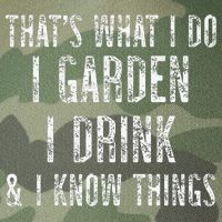 Gardener Thats What I Do I Garden I Drink And I Know Things Legacy Tie Dye Trucker Hat