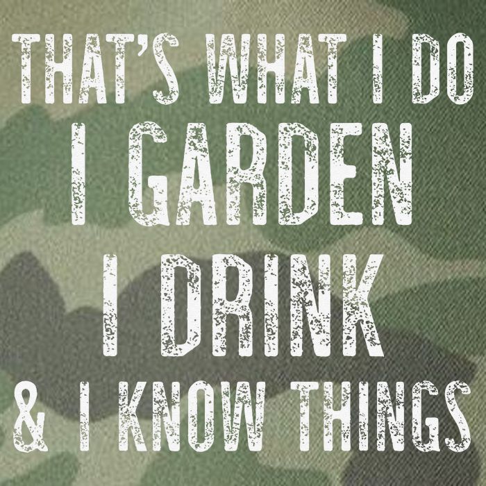 Gardener Thats What I Do I Garden I Drink And I Know Things Legacy Tie Dye Trucker Hat