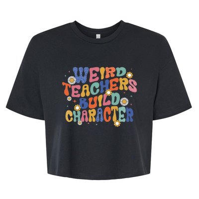 Groovy Teacher Weird Teacher Build Character Back To School Bella+Canvas Jersey Crop Tee