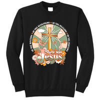 Groovy There Was Jesus Cross Christian Religious Hippie Sweatshirt