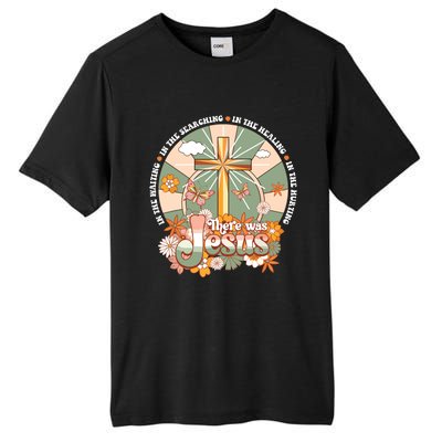 Groovy There Was Jesus Cross Christian Religious Hippie Tall Fusion ChromaSoft Performance T-Shirt