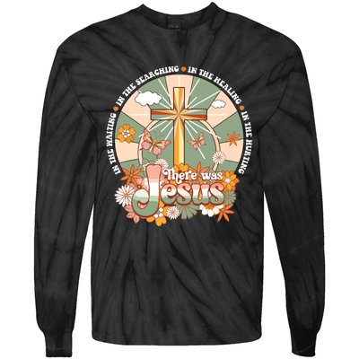 Groovy There Was Jesus Cross Christian Religious Hippie Tie-Dye Long Sleeve Shirt