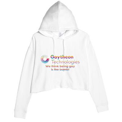 Gaytheon Technologies We Think Being Gay Is The Bomb Crop Fleece Hoodie