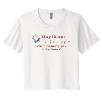 Gaytheon Technologies We Think Being Gay Is The Bomb Women's Crop Top Tee