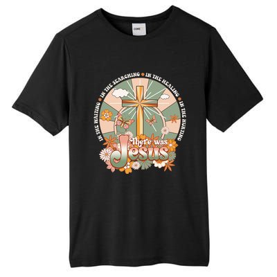 Groovy There Was Jesus Cross Christian Religious Hippie Tall Fusion ChromaSoft Performance T-Shirt