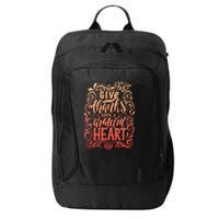 Give Thanks With A Grateful Heart Sign City Backpack