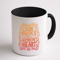 Give Thanks With A Grateful Heart Sign Mug