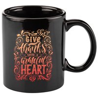 Give Thanks With A Grateful Heart Sign 11oz C Handle Ceramic Mug