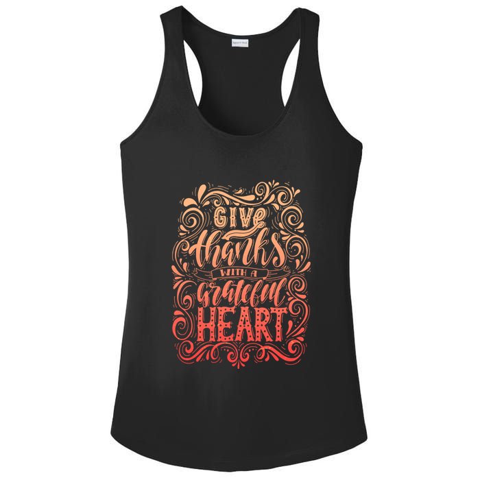 Give Thanks With A Grateful Heart Sign Ladies PosiCharge Competitor Racerback Tank