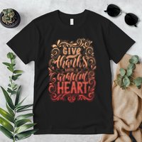 Give Thanks With A Grateful Heart Sign Premium T-Shirt