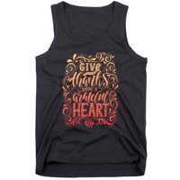 Give Thanks With A Grateful Heart Sign Tank Top