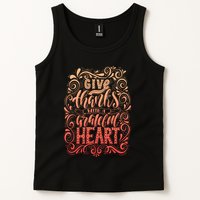 Give Thanks With A Grateful Heart Sign Tank Top