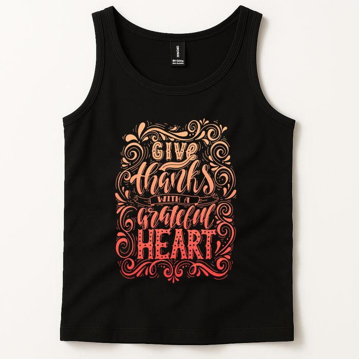 Give Thanks With A Grateful Heart Sign Tank Top
