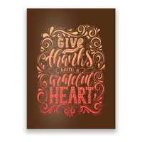 Give Thanks With A Grateful Heart Sign Poster