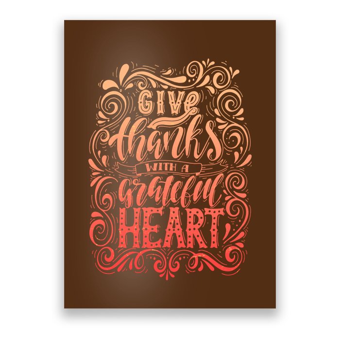 Give Thanks With A Grateful Heart Sign Poster