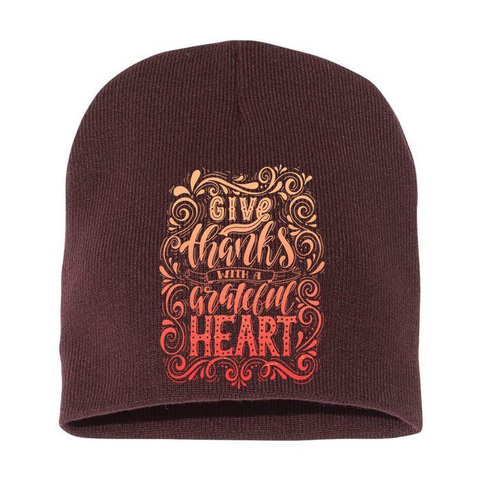 Give Thanks With A Grateful Heart Sign Short Acrylic Beanie