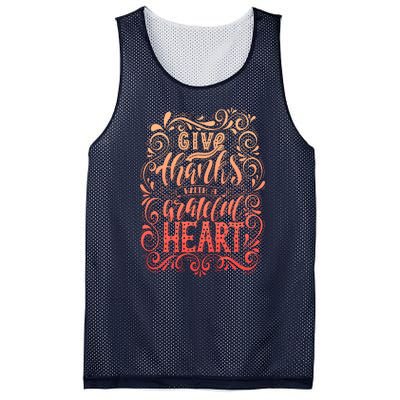 Give Thanks With A Grateful Heart Sign Mesh Reversible Basketball Jersey Tank