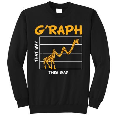 GRaph This Way That Way Wildlife Funny Math Teacher Giraffe Tall Sweatshirt