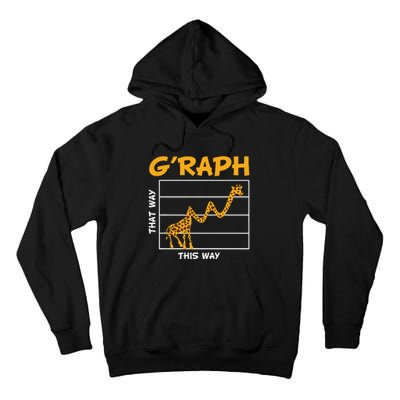 GRaph This Way That Way Wildlife Funny Math Teacher Giraffe Tall Hoodie