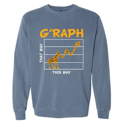 GRaph This Way That Way Wildlife Funny Math Teacher Giraffe Garment-Dyed Sweatshirt