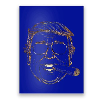 Gold Trump With Cigar And Sunglasses Gift Poster
