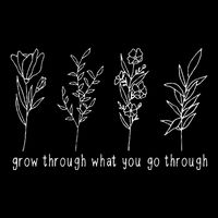 Grow Through What You Go Through Poster