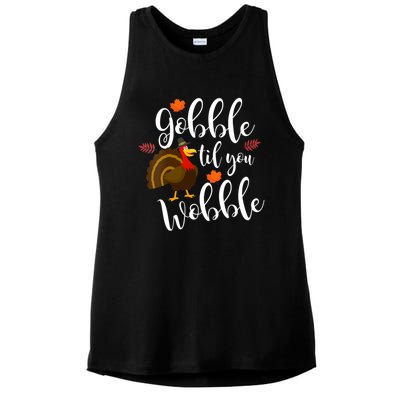 Gobble Til You Wobble Funny Thanksgiving Dinner Pun Gift Ladies PosiCharge Tri-Blend Wicking Tank