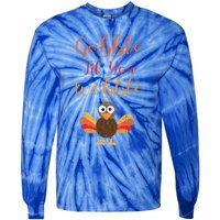 Gobble Till You Wobble Funny Thanksgiving Turkey Graphic Gift Tie-Dye Long Sleeve Shirt