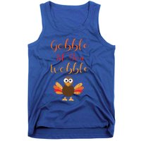 Gobble Till You Wobble Funny Thanksgiving Turkey Graphic Gift Tank Top