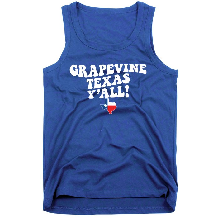 Grapevine Texas YAll Tx Southern Accent Vacation Gift Tank Top