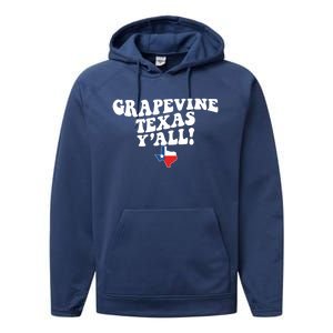 Grapevine Texas YAll Tx Southern Accent Vacation Gift Performance Fleece Hoodie