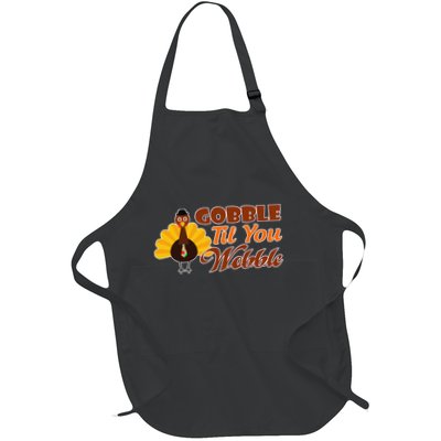 Gobble Til You Wobble Thanksgiving Full-Length Apron With Pockets