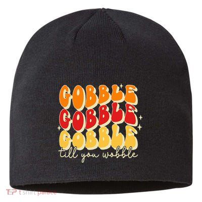 Gobble Till You Wobble Thanksgiving Retro Sustainable Beanie