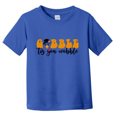 Gobble Til You Wobble Great Gift Thanksgiving Cute Turkey Face Cool Gift Toddler T-Shirt