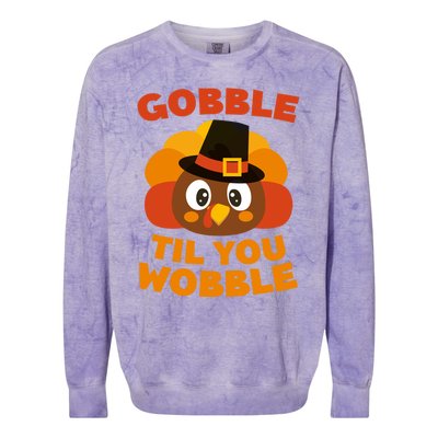 Gobble Til You Wobble Meaningful Gift Thanksgiving Day Cute Gift Funny Gift Colorblast Crewneck Sweatshirt