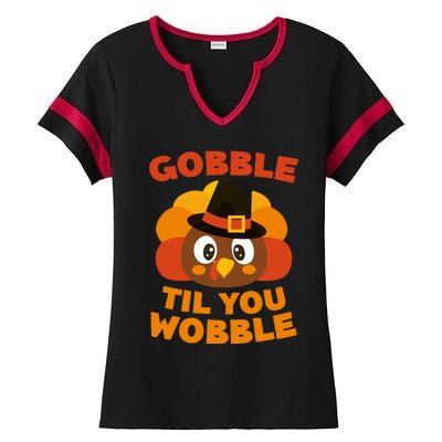 Gobble Til You Wobble Meaningful Gift Thanksgiving Day Cute Gift Funny Gift Ladies Halftime Notch Neck Tee