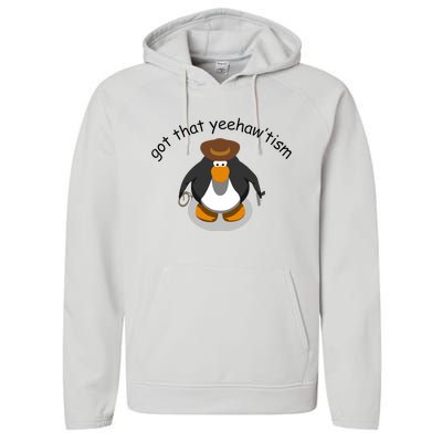 Got That Yeehawtism Penguin Cowboy Performance Fleece Hoodie