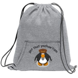 Got That Yeehawtism Penguin Cowboy Sweatshirt Cinch Pack Bag