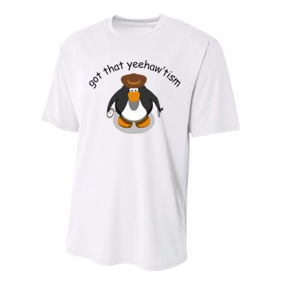 Got That Yeehawtism Penguin Cowboy Performance Sprint T-Shirt