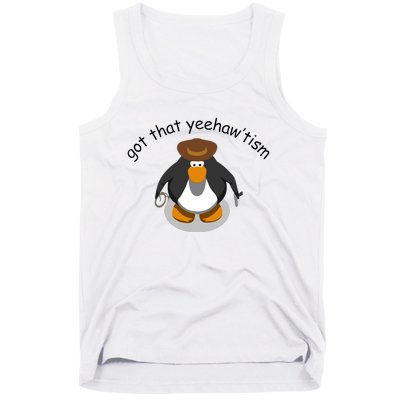 Got That Yeehawtism Penguin Cowboy Tank Top