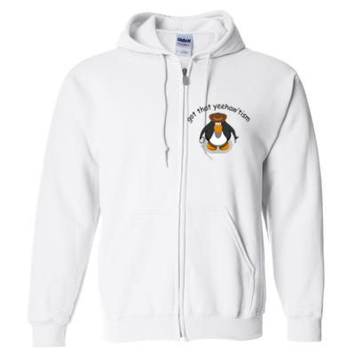 Got That Yeehawtism Penguin Cowboy Full Zip Hoodie