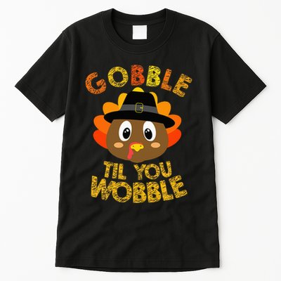 Gobble Til You Wobble Thanksgiving Tall T-Shirt